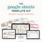 The Google Sheets Template Kit - Simple Budget Edition