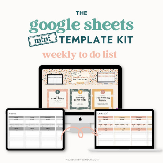 The Google Sheets Mini Template Kit - Weekly To Do List Edition